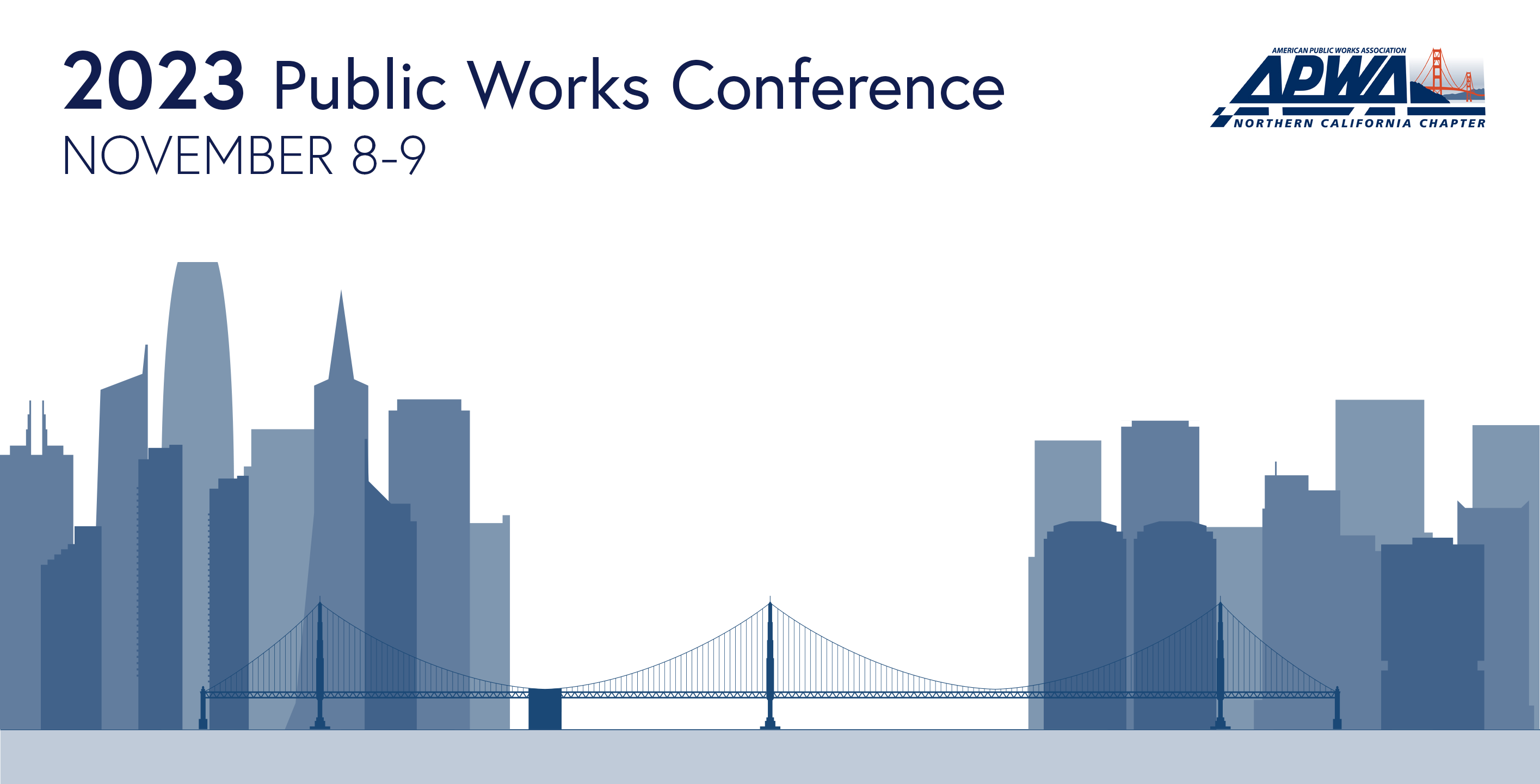 2023 Public Works Conference APWA Northern California Chapter